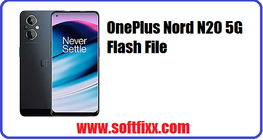 OnePlus Nord N20 5G Flash File
